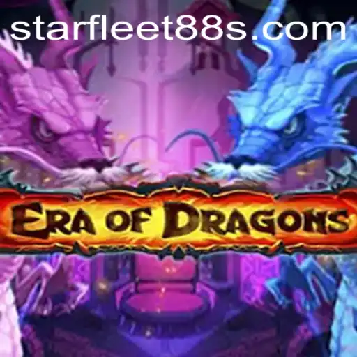 EraOfDragons: Unleashing Mystical Gameplay with Starfleet88 Dynamics