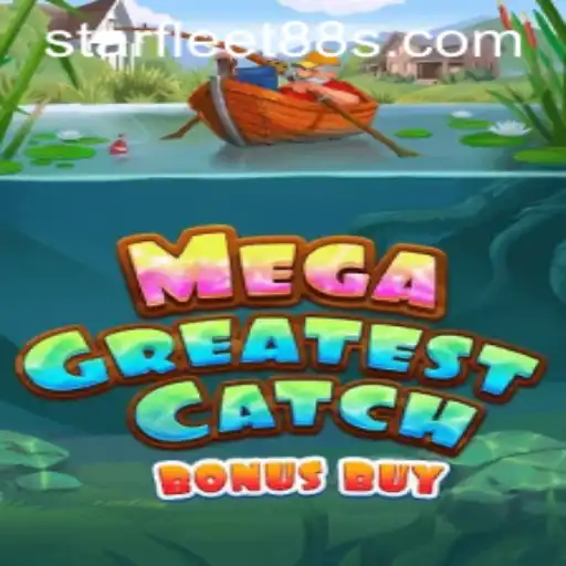 Discover the Thrills of MegaGreatestCatchBonusBuy with Starfleet88