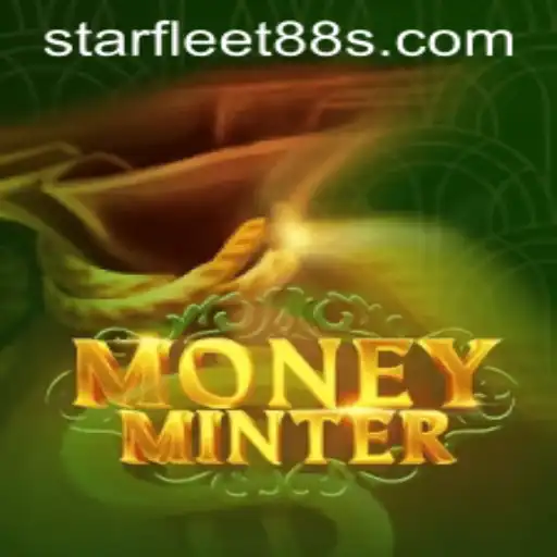 Discover the Exciting World of MoneyMinter and Starfleet88